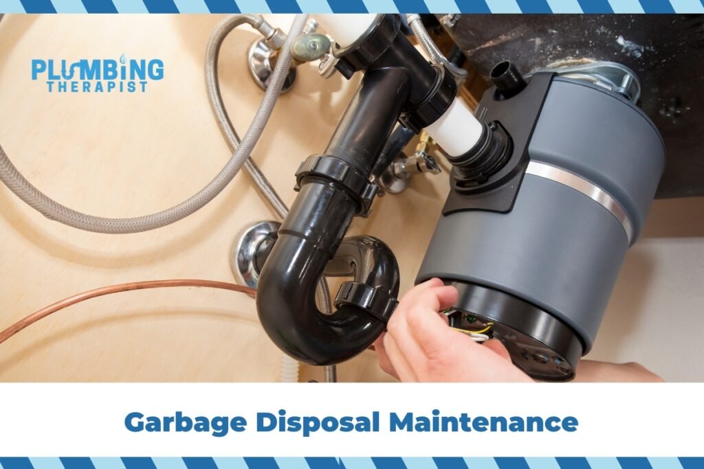 Garbage Disposal Maintenance